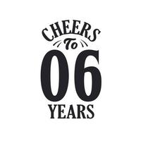 6 years vintage birthday celebration, Cheers to 6 years vector