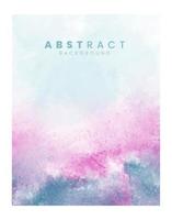 Abstract painting using watercolors. Design for your date, postcard, banner, logo. vector