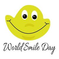 World Smile Day, idea for poster, banner or postcard, smiling face in yellow vector