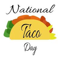 National Taco Day, idea for poster, banner or menu design, traditional flatbread with various fillings vector