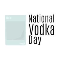 día nacional del vodka, idea para afiches, pancartas o postales, trago de bebida alcohólica vector