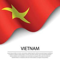 ondeando la bandera de vietnam sobre fondo blanco. tem de la bandera o de la cinta vector