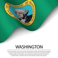 Waving flag of Washington is a state of USA on white background. vector