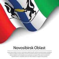 ondeando la bandera del oblast de novosibirsk es una región de rusia en blanco vector