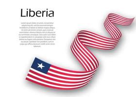 Waving ribbon or banner with flag of Liberia. Template for indep vector