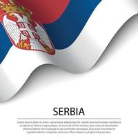 Waving flag of Serbia on white background. Banner or ribbon temp vector