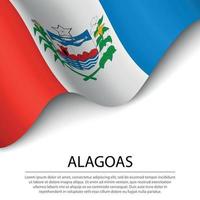 Waving flag of Alagoas is a state of Brazil on white background. vector