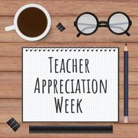 Teacher Appreciation Week lettering. Annual event in United States on May. Vector template for greeting card, typography poster, banner, etc
