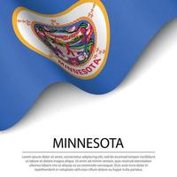 Waving flag of Minnesota is a state of USA on white background. vector