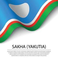 Waving flag of Sakha is a region of Russia on white background. vector