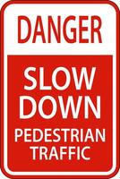 Danger Slow Down Pedestrian Traffic Sign On White Background vector