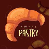 sweet pastry lettering and croissant vector