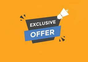 Exclusive offer button. Exclusive offer sign speech bubble. banner label template. Vector Illustration