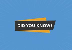 Did you know Colorful label sign template. Did you know symbol web banner vector