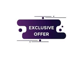 Exclusive offer Colorful label sign template. Exclusive offer symbol web banner vector