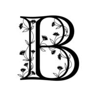 Floral botanical alphabet. Vintage hand drawn letter B. Letter with plants and flowers. Vector lettering isolated on white