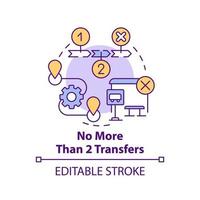 No more than two transfers concept icon. Building mobility service abstract idea thin line illustration. Isolated outline drawing. Editable stroke. vector