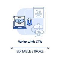 Write with CTA light blue concept icon. Tip for creating website abstract idea thin line illustration. Call to action. Isolated outline drawing. Editable stroke. vector