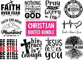 paquete de diseños svg de citas cristianas, diseños de camisetas de citas cristianas, conjunto de letras tipográficas de citas cristianas, citas de religión y arte vectorial de refranes vector