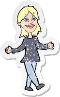 retro distressed sticker of a cartoon woman with no worries vector