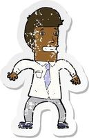 retro distressed sticker of a cartoon nervous businessman vector