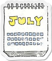 pegatina retro angustiada de un calendario de dibujos animados que muestra el mes de julio vector