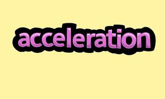 ACCELERATION writing vector design on a yellow background