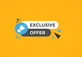 Exclusive offer button. Exclusive offer sign speech bubble. banner label template. Vector Illustration