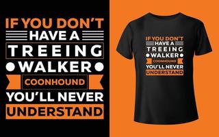 Dog t-shirt design quote saying. vector