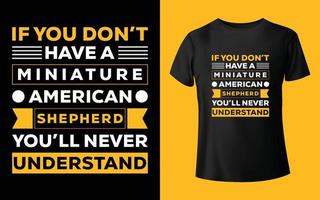 Dog t-shirt design quote saying. vector