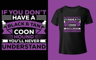 Dog t-shirt design quote saying. vector