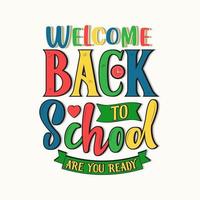 Welcome Back to school editable text effect typography vector illustration colorful modern background.