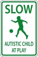 Slow Autistic Child At Play Sign On White Background vector