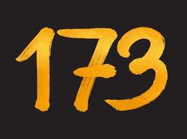 Ilustración de vector de logotipo de 173 números, plantilla de vector de celebración de aniversario de 173 años, cumpleaños 173, números de letras doradas dibujo de pincel boceto dibujado a mano, diseño de logotipo de número para impresión, camiseta
