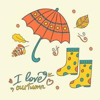 I like autumn. Rubber boots with an umbrella in the autumn forest. Banner, poster or design. Hand drawn in doodle style. Isolated illustration. Vector