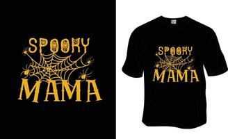 diseño de camiseta de halloween de mamá espeluznante. listo para imprimir para ropa, póster e ilustración. vector de camiseta moderno, simple y con letras.