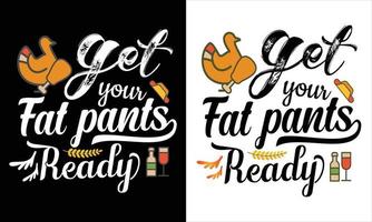 Thanks Giving day t shirt design vector