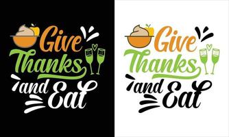 Thanks Giving day t shirt design vector