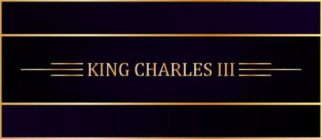 King charles III. luxury design with black and golden, vector