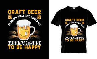 Craft Beer t-shirt slogan and apparel design, Craft Beer typography, Craft Beer vector, Craft Beer illustration vector