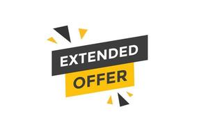 plantilla de signo de etiqueta colorida de oferta extendida. banner de web de símbolo de oferta extendida vector