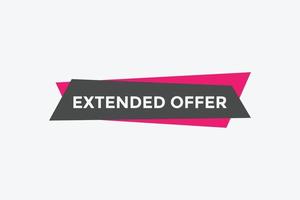 plantilla de signo de etiqueta colorida de oferta extendida. banner de web de símbolo de oferta extendida vector