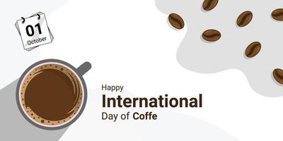 coffee cup banner with coffebean and leaves decoration, to commemorate international coffee day vector