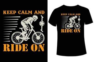 Keep calm and ride on t-shirt design template vector