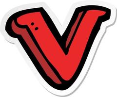 sticker of a cartoon letter V vector