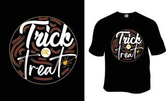 Trick or treat, Halloween t-shirt design.  Ready to print for apparel, poster, and illustration. Modern, simple, lettering t-shirt vector. vector