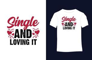 Valentines day lettering vector, valentine quotes lover typography tshirt vector