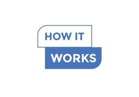 How it works Colorful label sign template. How it works symbol web banner vector
