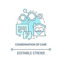 Coordination of care turquoise concept icon. Continual help. Hospice service abstract idea thin line illustration. Isolated outline drawing. Editable stroke. Arial, Myriad Pro-Bold fonts used vector