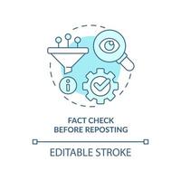 Fact check before reposting turquoise concept icon. Online communication. Netiquette abstract idea thin line illustration. Isolated outline drawing. Editable stroke. vector